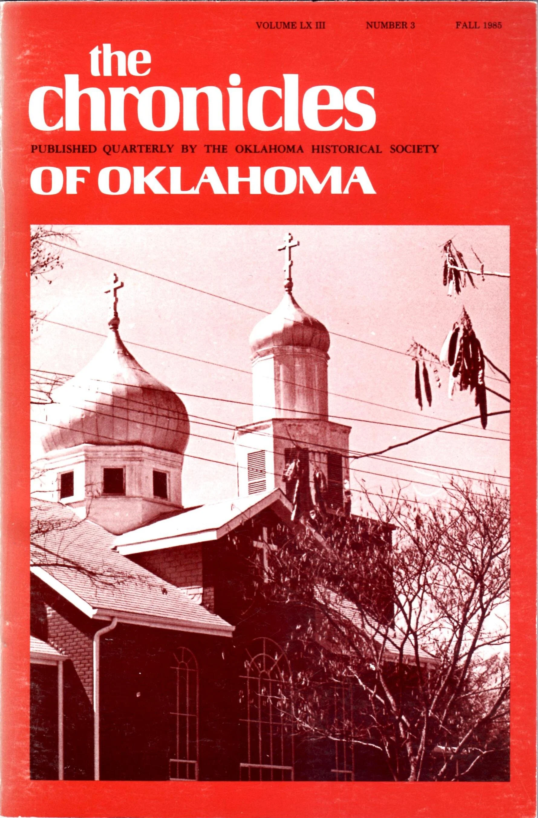 Cover of The Chronicles of Oklahoma, Fall 1982 (Vol. LX, No. 3), featuring a photograph of an Eastern Orthodox church with distinctive onion-shaped domes